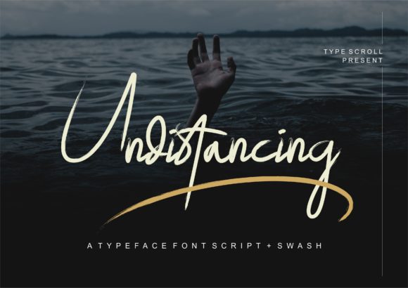Undistancing: A Modern Script Font for Bold Branding